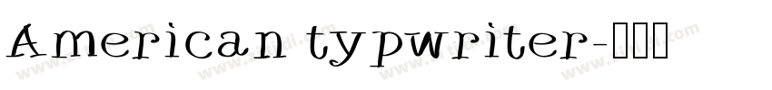 American typwriter字体转换